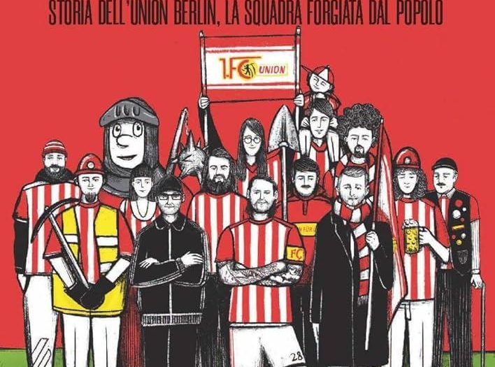 La Union Berlin: dai muri del regime alla Bundesliga